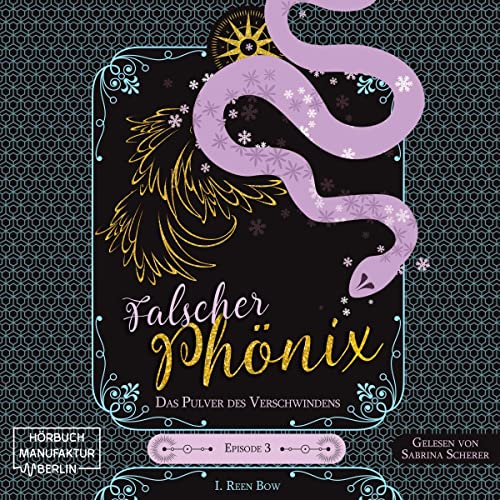 Das Pulver des Verschwindens: Falscher Phönix 3