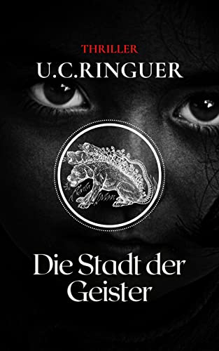 Die Stadt der Geister (Professor Cariello 8)
