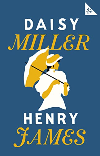 Daisy Miller (101-Page Classics) (English Edition)