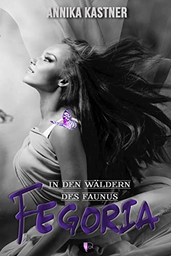 Fegoria - In den Wäldern des Faunus