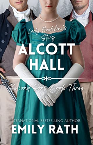 Alcott Hall: Second Sons Book Three