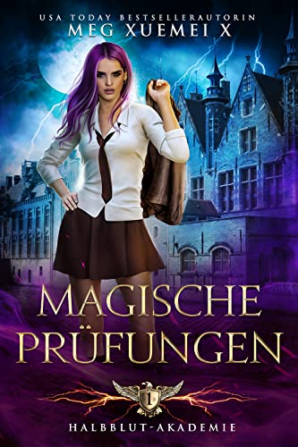 Halbblut-Akademie 1: Magische Prüfungen