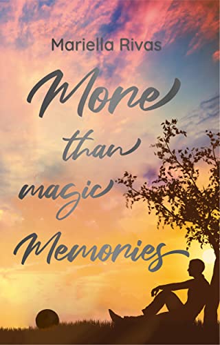 More than magic Memories ("More than ..."-Reihe)