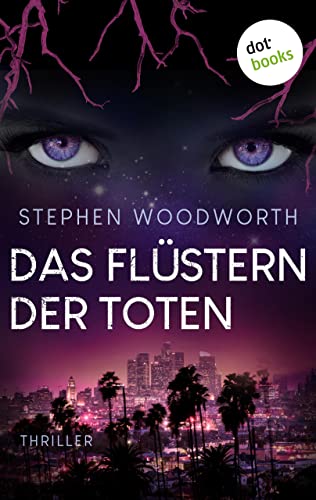 Das Flüstern der Toten: Roman: The Violets 1 | Hochspannung mit einem faszinierenden übernatürlichen Element (Violet Eyes)