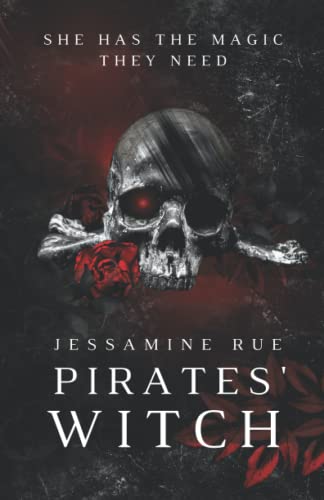 Pirate's Witch: A Dark Reverse Harem MMM+F Pirate Romance (Racy Retellings You Never Knew You Wanted, Band 2)