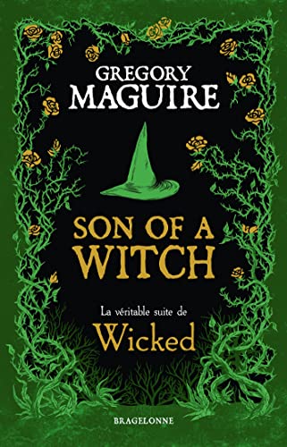 Son of a Witch: la Véritable Suite de Wicked