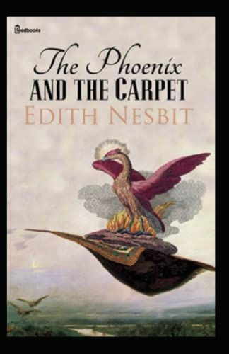 The Phoenix and the Carpet-Original Edition(Annotated)