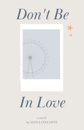 Don't Be In Love
