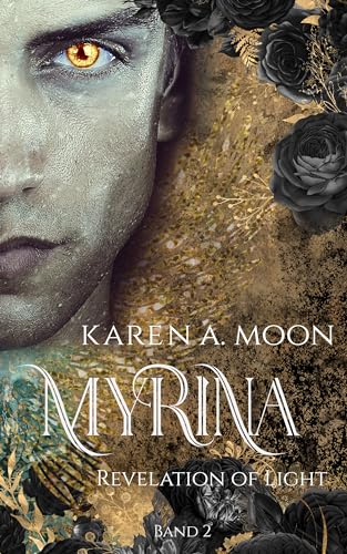 Myrina: Revelation of Light (Band 2 der mitreißenden Romantasy Trilogie)