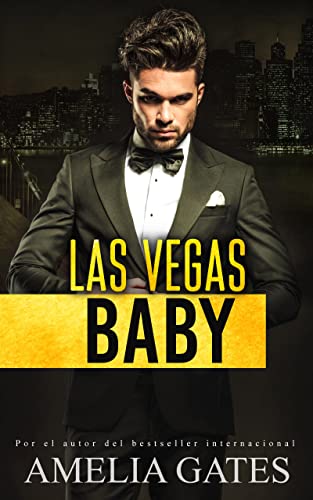 Las Vegas, Baby: Enamorada del jefe