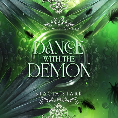 Dance with the Demon:: Deals with Demons, Book 2