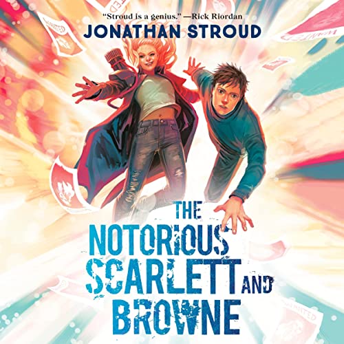 The Notorious Scarlett and Browne: Scarlett and Browne, Book 2