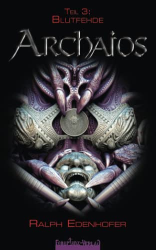ARCHAIOS 3: Blutfehde