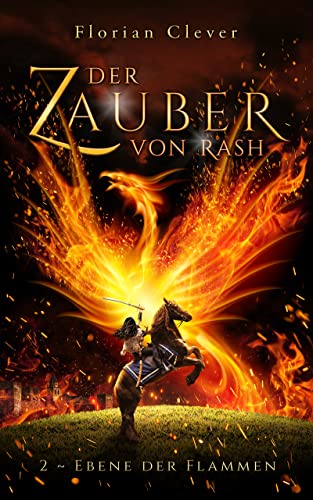 Der Zauber von Rash 2: Ebene der Flammen