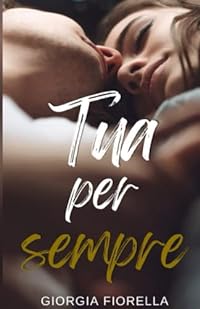 Tua per sempre