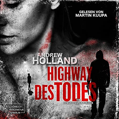 Highway des Todes: Howard Caspar 6