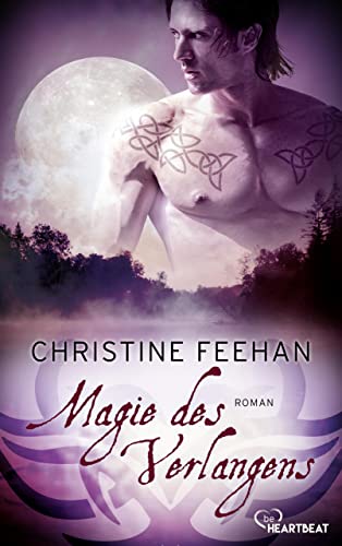 Magie des Verlangens: Roman (Die Karpatianer 4)