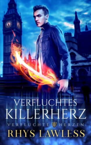 Verfluchtes Killerherz (Verfluchte Herzen, Band 1)
