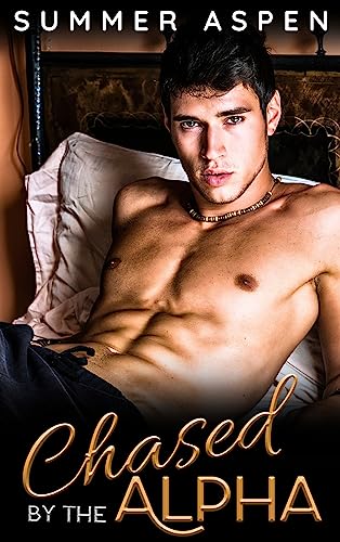 Chased by the Alpha : m/m Paranormal Romance
