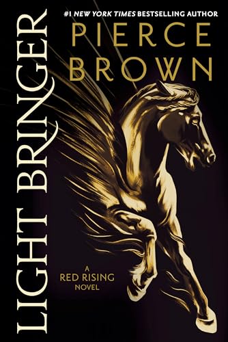 Light Bringer: A Red Rising Novel (Red Rising Series Book 6)