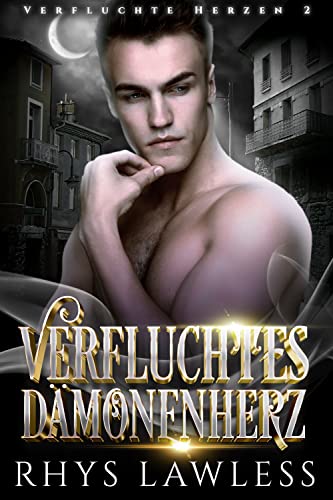 Verfluchtes Dämonenherz (Verfluchte Herzen 2)