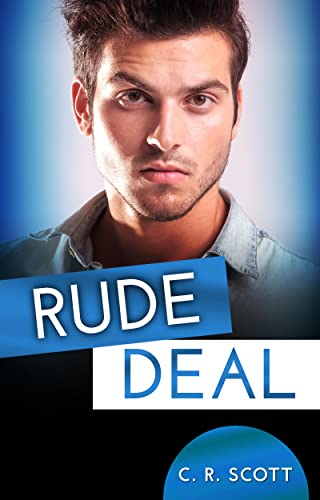 Rude Deal (Office Romance)