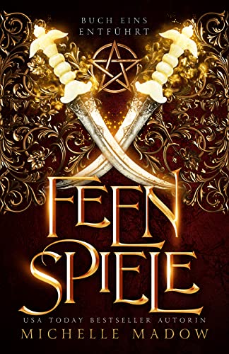 Entführt (Die Feenspiele 1)
