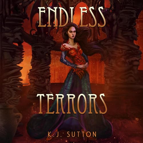 Endless Terrors: Fortuna Sworn, Book 5