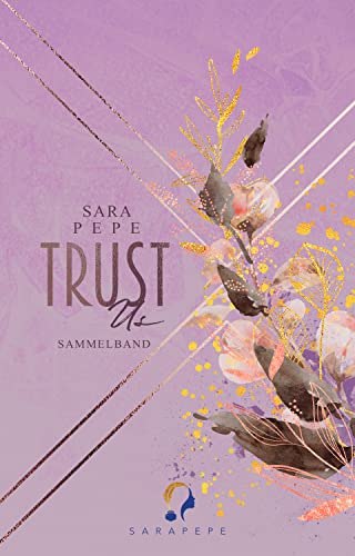 TRUST US (Sammelband: Die komplette Reihe)