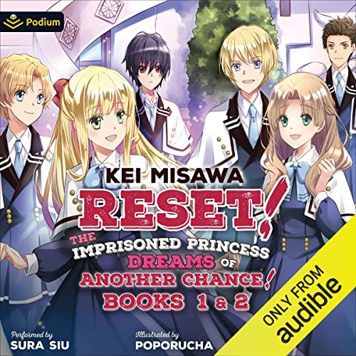 Reset! The Imprisoned Princess Dreams of Another Chance! Volumes 1-2