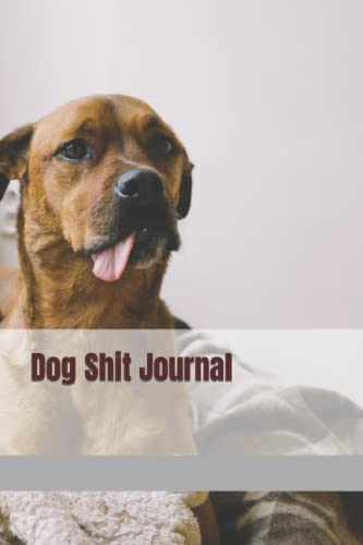 Dog Shit Journal