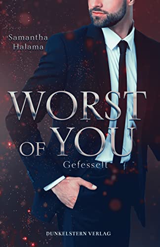 Worst of you: Gefesselt