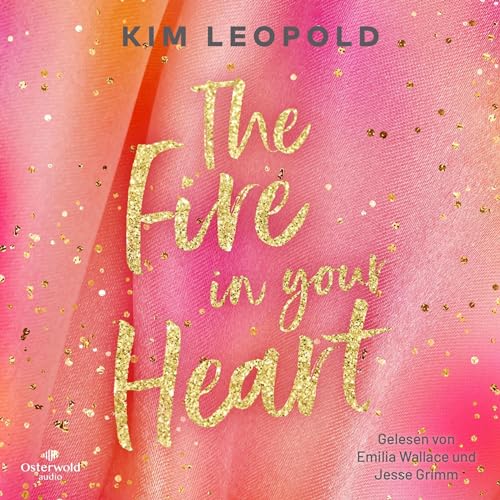 The Fire in Your Heart: California Dreams 3