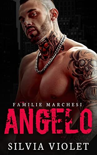 Angelo (Familie Marchesi 2)