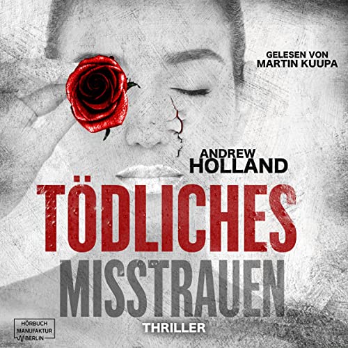 Tödliches Misstrauen: Howard Caspar 7