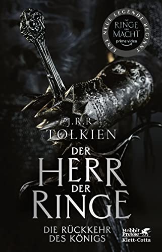 Der Herr der Ringe. Bd. 3 - Die Rückkehr des Königs: In der überarbeiteten Übersetzung von Wolfgang Krege (Der Herr der Ringe. Ausgabe in neuer Übersetzung und Rechtschreibung)
