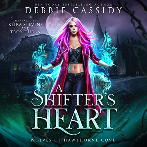 A Shifter's Heart: Wolves of Hawthorne Cove, Book 3
