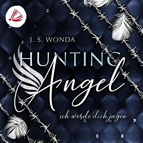 Hunting Angel - Ich werde dich jagen: Hunting Angel 1
