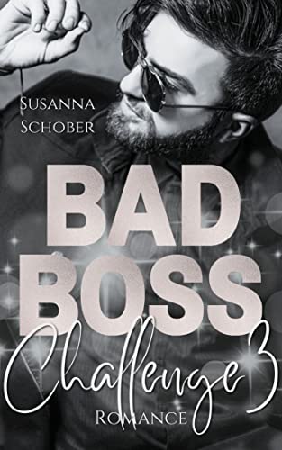 Bad Boss Challenge 3 (VANCOUVER BOSS - REIHE 3) (Vancouver Boss Reihe)