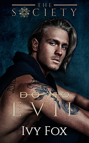 Do No Evil (The Society Series (German Version) 5)