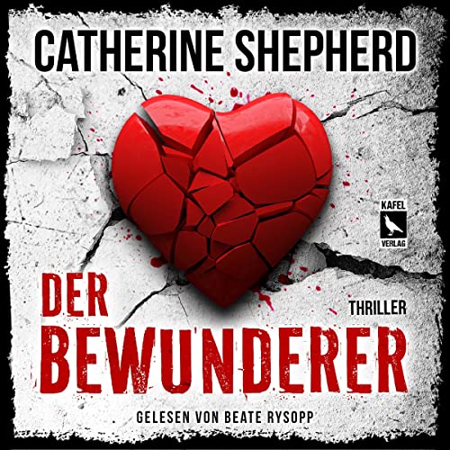 Der Bewunderer: Laura Kern 7