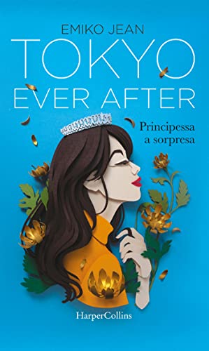 Tokyo Ever After: Principessa a sorpresa