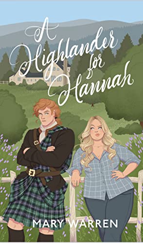 A Highlander for Hannah (Mystic Falls Book 1)