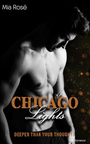 Chicago Lights : Deeper than your Thoughts