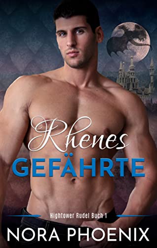 Rhenes Gefährte (Das Hightower Rudel 1)