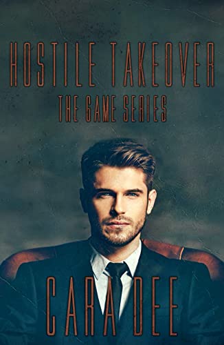 Hostile Takeover (The Game Series Book 8)