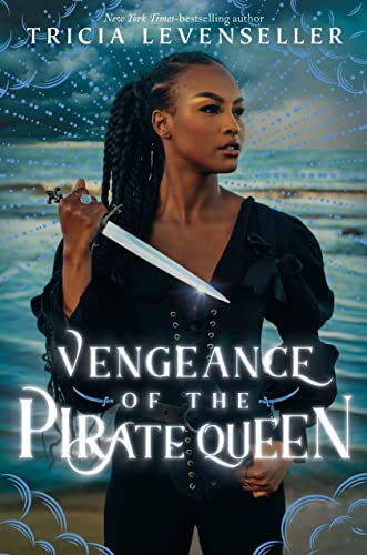 Vengeance of the Pirate Queen (Daughter of the Pirate King Book 3)