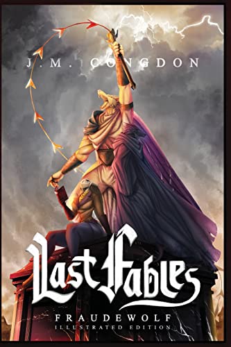 Last Fables: Fraudewolf Illustrated Volume One
