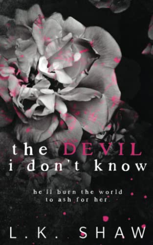 The Devil I Don't Know: Special Edition Cover (Brooklyn Kings Special Editions, Band 1)