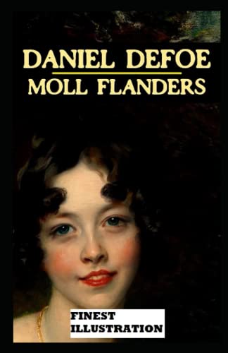 Moll Flanders : Finest Illustration